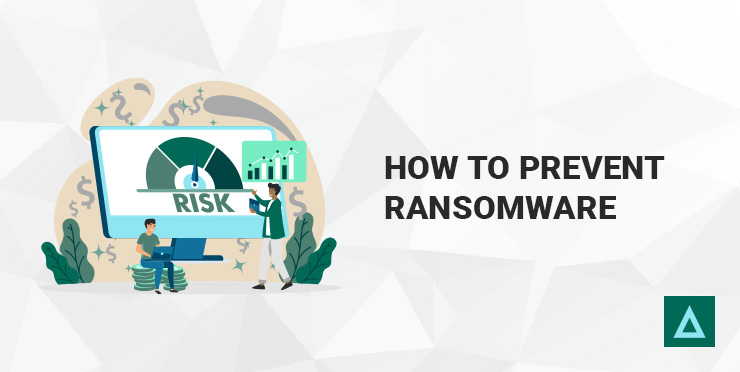 How To Prevent Ransomware