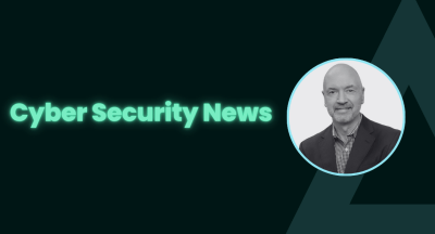 Cyber Security News John Grancarich