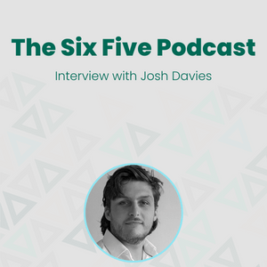 Josh Davies The Six Five Podcast
