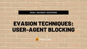 Evasion Techniques: User-Agent Blocking