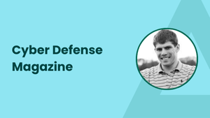Cyber Defense Magazine