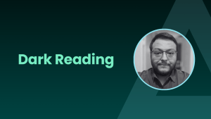 Dark Reading featuring Israel Cerda