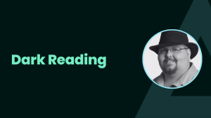 Dark Reading and Tyler Reguly