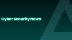 Cyber Security News