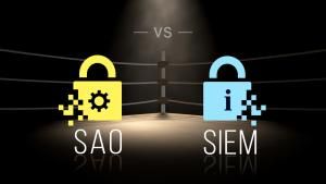 SAO vs SIEM