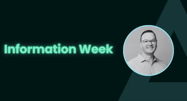 Information Week and Josh Taylor